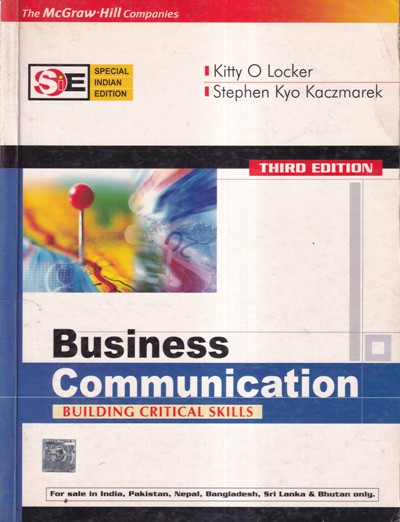 BUSINESS COMMUNICATION BUILDING CRITICAL SKILLS | MC GRAW HILL