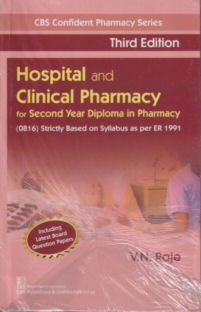 HOSPITAL AND CLINICAL PHARMACY | V. N. RAJE | CBS