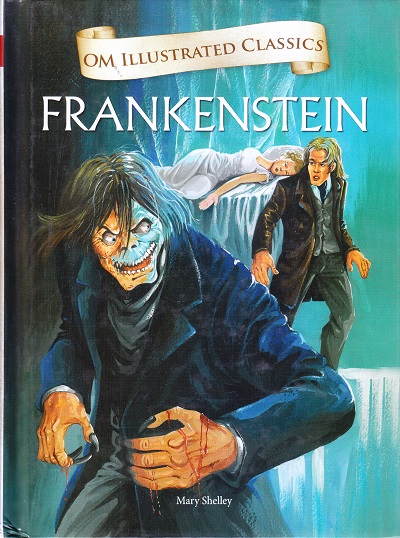 Frankenstein : Illustrated Classics | Om Books International