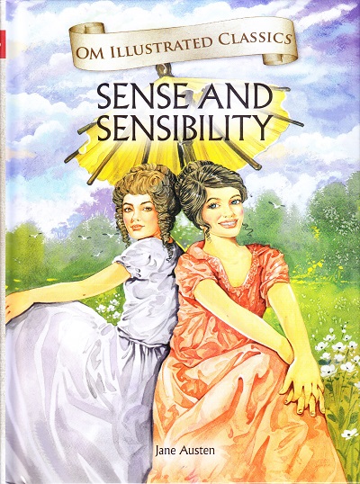 Sense and Sensibility : Illustrated Classics | Om Books International