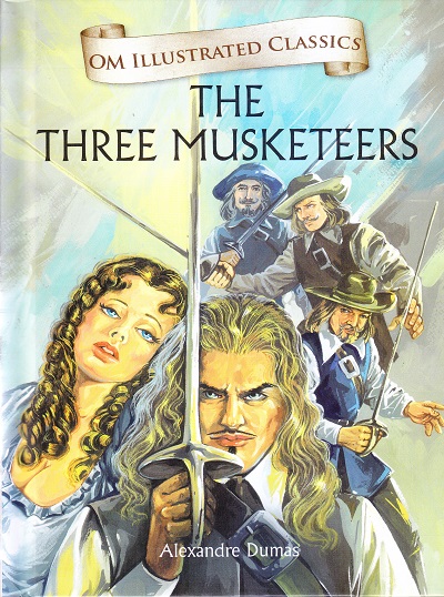 The Three Musketeers : Illustrated Classics | Om Books International