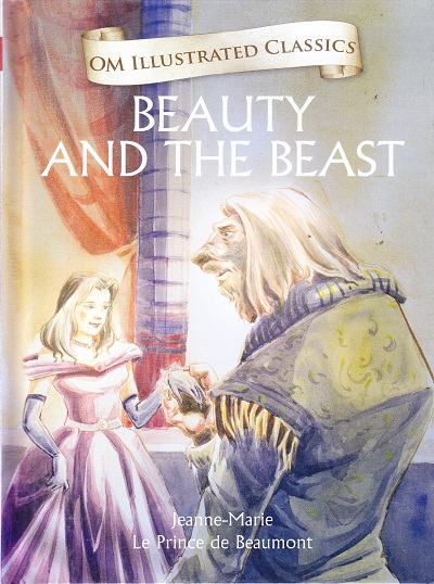 Beauty and the Beast : Illustrated Classics | Om Books International