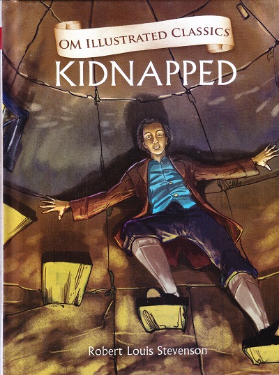 Kidnapped : Illustrated Classics | Om Books International
