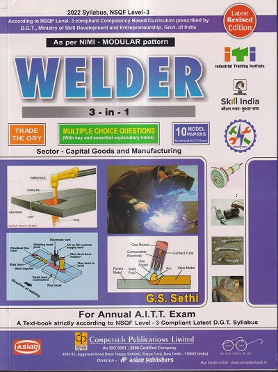 WELDER TRADE THEORY (3 in 1) (NSQF 4) | G.S. SETHI | Computech