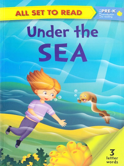 All set to Read: Level Pre-K: Introduction to Reading : Under the Sea (3 Letter Words) | Om Books International