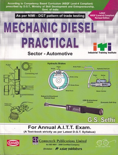 MECHANIC DIESEL PRACTICAL - For Annual AITT Exam (Sector : Automotive) - G. S. SETHI - COMPUTECH