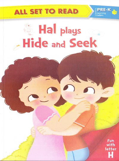 All set to Read: Level Pre-K: Learning Letters : Hal Plays Hide and Seek (Letter H) | Om Books International
