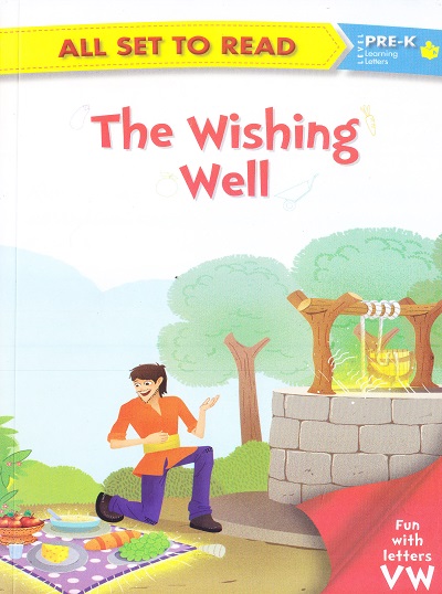 All set to Read: Level Pre-K: Learning Letters : The Wishing Well (Letter VW) | Om Books International