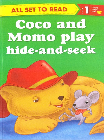 All set to Read: Level 1: Getting ready to read : Coco and momo play hide-and-seek | Om Books International