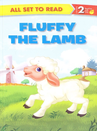 All set to Read: Level 2: Reading with help : Fluffy the lamb | Om Books International