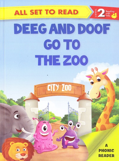 All set to Read: Level 2: Reading with help : Deeg and Doof go to the Zoo | Om Books International