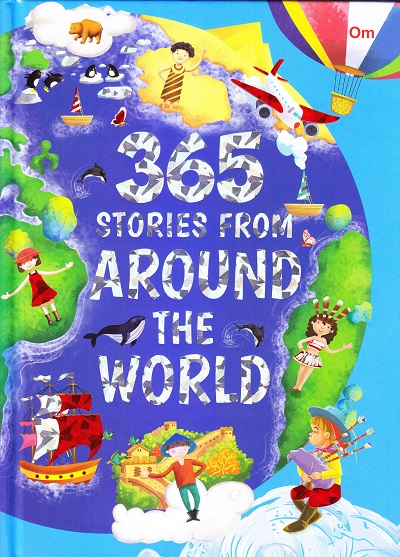 365 Stories from Around the World | Om Books International