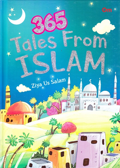 365 Tales from Islam | Om Books International