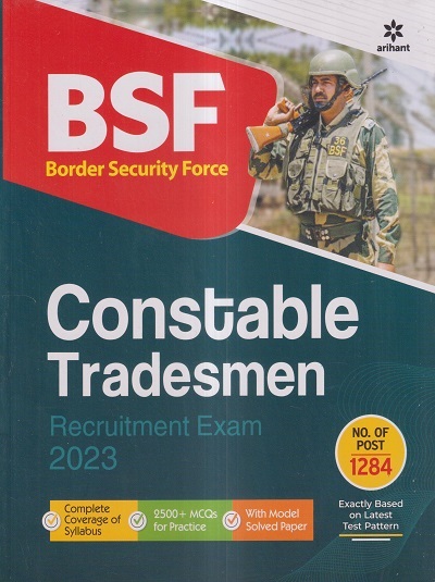 BSF (Border Security Force) CONSTABLE TRADESMEN Recruitment Exam 2023 | Arihant Publications