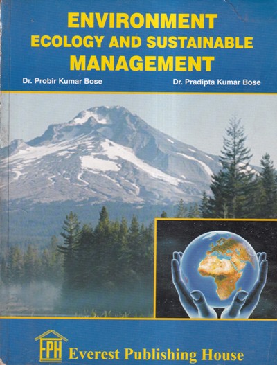 ENVIRONMENT ECOLOGY AND SUSTAINABLE MANAGEMENT | EVEREST
