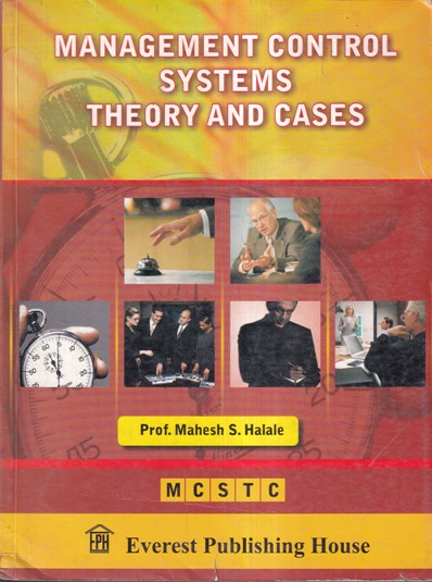 MANAGEMENT CONTROL SYSTEMS THEORY AND CASES | EVEREST