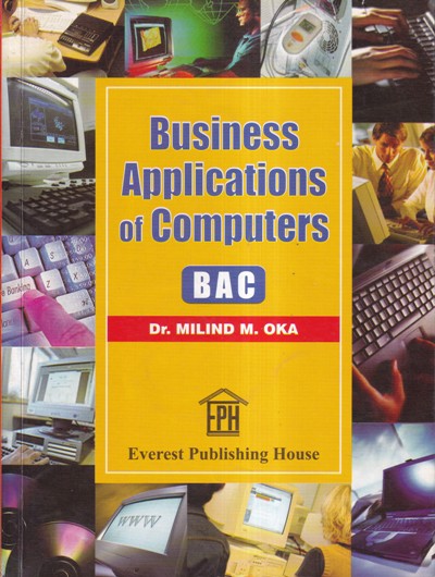 BUSINESS APPLICATION OF COMPUTERS BAC | EVEREST