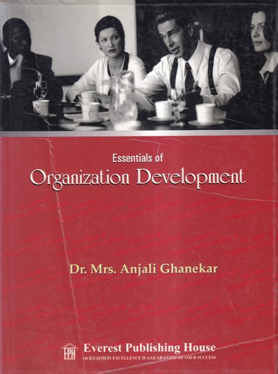 ESSENTIALS OF ORGANIZATION DEVELOPMENT | EVEREST