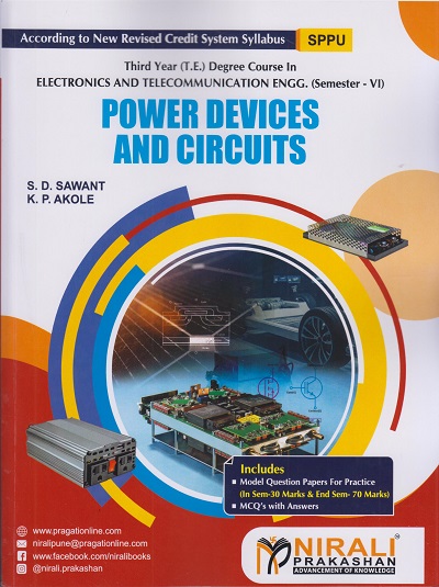 POWER DEVICES AND CIRCUITS (Third Year TE Degree E&TC Engg. Semester 6)