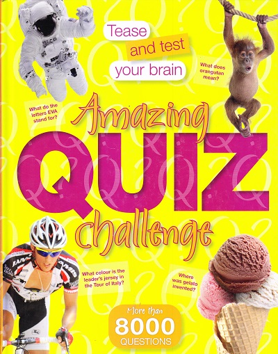 Amazing Quiz Challenge : More than 8000 Questions | Reader's Digest (Australia) Pty Ltd