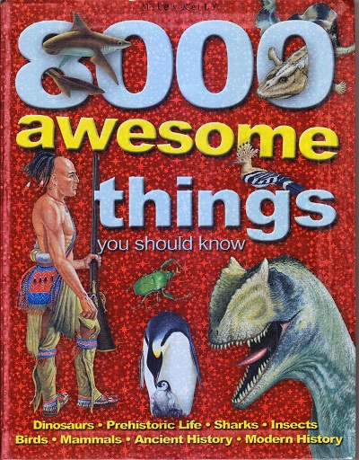 8000 Awesome Things You Should Know | Miles Kelly Publishing