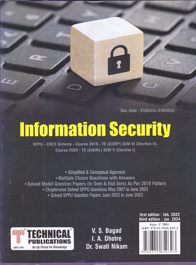 Information Security (COMP-SEM VI) | V.S. BAGAD, I. A. Dhotre, DR.SWATI NIKAM | Technical Publications
