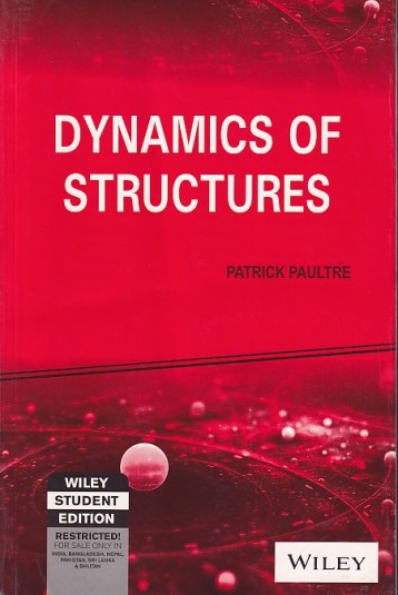 DYNAMICS OF STRUCTURES | PATRICK PAULTRE | Wiley