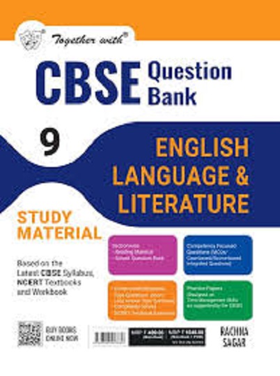 TOGETHER WITH CBSE QUESTION BANK (Study Material) Class 9 ENGLISH LANGUAGE & LITERATURE | NEETA SHARMA | Rachna Sagar Publications