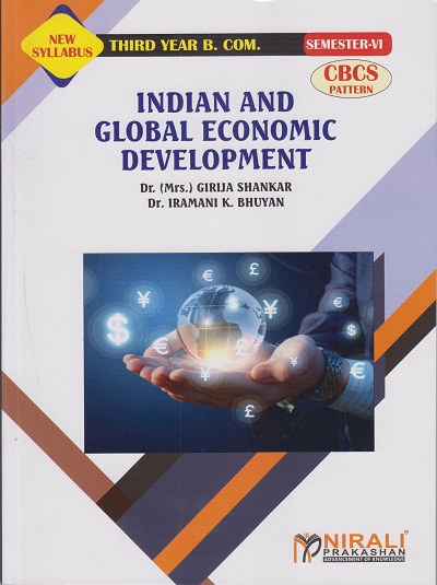 INDIAN AND GLOBAL ECONOMIC DEVELOPMENT (Third Year TY BCom Semester 6)