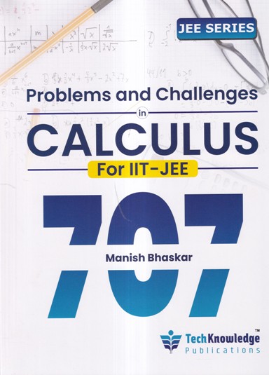 PROBLEMS AND CHALLENGES FOR IIT JEE 707 | TECHKNOWLEDGE