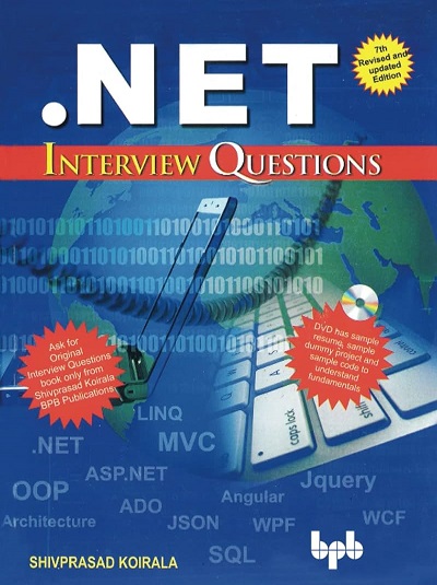 .NET INTERVIEW QUESTIONS | SHIVPRASAD KOIRALA | BPB