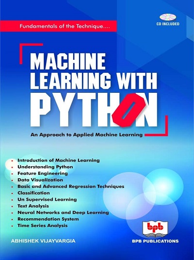 MACHINE LEARNING WITH PYTHON | ABHISHEK VIJAYVARGIA | BPB