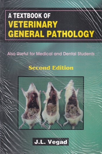 A TEXTBOOK OF VETERINARY GENERAL PATHOLOGY | CBS
