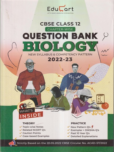 CBSE CHAPTER-WISE QUESTION BANK 2022-23 CLASS-12TH BIOLOGY | EDUCART