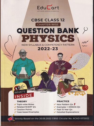 CBSE CHAPTER-WISE QUESTION BANK 2022-23 CLASS-12TH PHYSICS | EDUCART