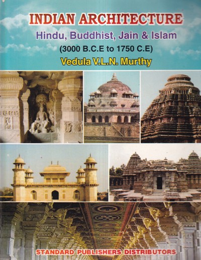 INDIAN ARCHITECTURE HINDU BUDDHIST JAIN AND ISLAM | STANDARD
