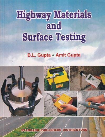 HIGHWAY MATERIALS AND SURFACE TESTING | STANDARD