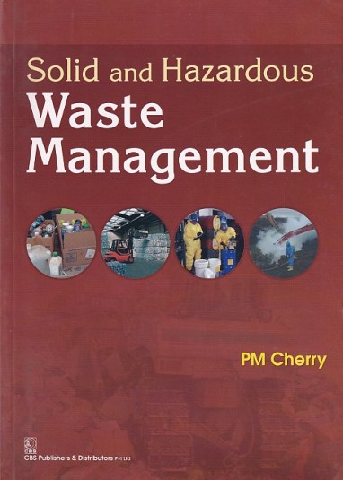 SOLID AND HAZARDOUS WASTE MANAGEMENT | PM CHERRY | CBS