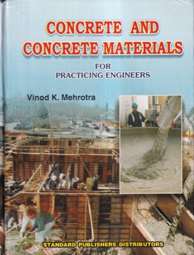 CONCRETE AND CONCRETE MANAGEMENT FOR PRACTICING ENGINEERING | STANDARD