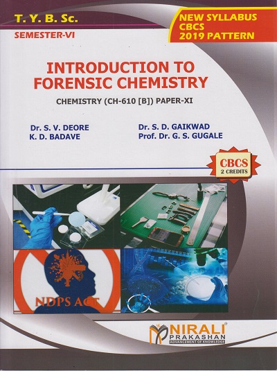 INTRODUCTION TO FORENSIC CHEMISTRY : Chemistry (CH-610) [B]) Paper 9 (Third Year TY BSc Semester 6)