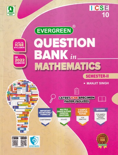 EVERGREEN QUESTION BANK IN MATHEMATICS SEM II | EVERGREEN