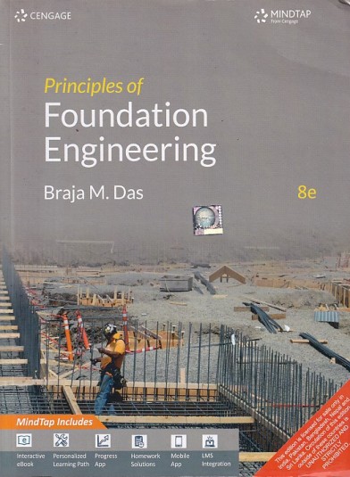 PRINCIPLES OF FOUNDATION ENGINEERING | BRAJA M. DAS | Cengage