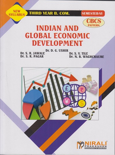 INDIAN AND GLOBAL ECONOMIC DEVELOPMENT (Third Year TY BCom Semester 6)