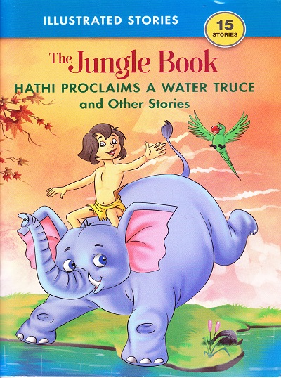 Hathi Proclaims a Water Truce and Other Stories | Shree Book Centre