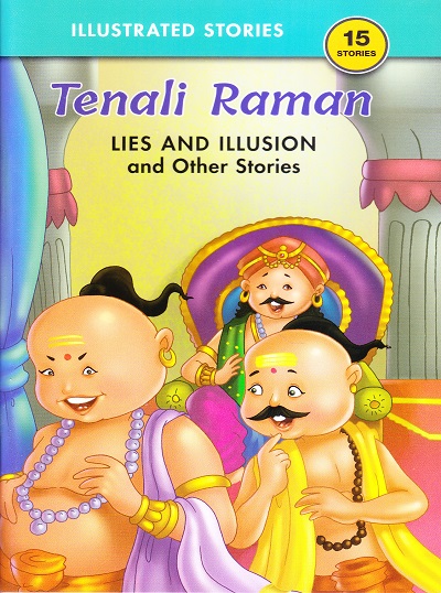 Tenali Raman Lies and Illusion and Other Stories | Shree Book Centre