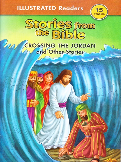 Bible Stories Crossing the Jordan and Other Stories | Shree Book Centre