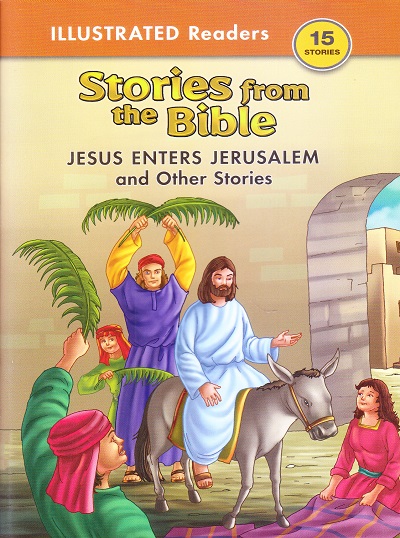 Bible Stories Jesus Enters Jerusalem and Other Stories | Shree Book Centre