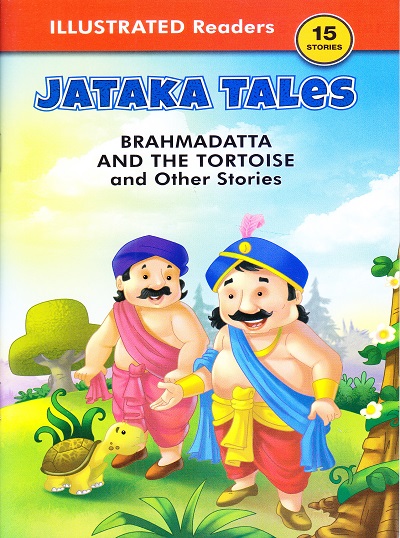 Jataka Tales Brahmadatta and the Tortoise and Other Stories | Shree Book Centre