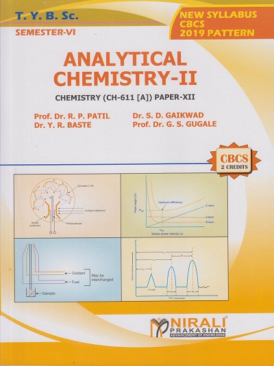 ANALYTICAL CHEMISTRY 2 : Chemistry (CH-611A) Paper 12 (Third Year TYBSc Semester 6)