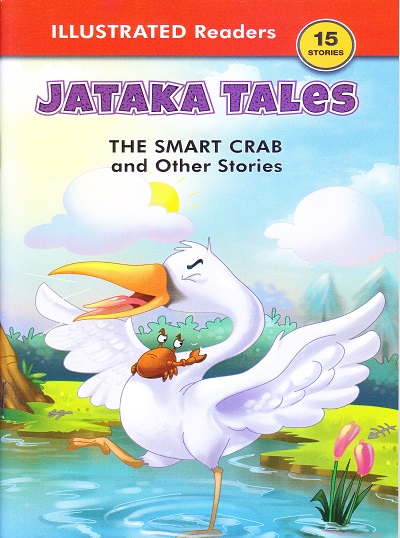 Jataka Tales The Smart Crab and Other Stories | Shree Book Centre